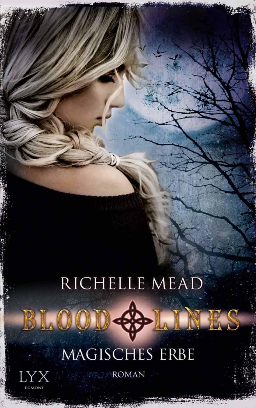 Bloodlines - Magisches Erbe