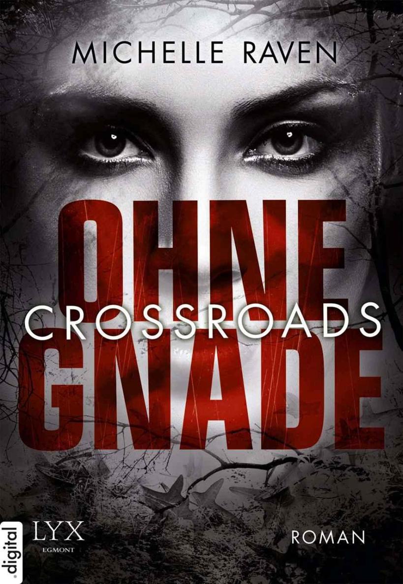 Crossroads - Ohne Gnade