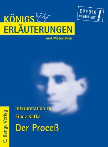 Königs Erläuterungen zu Franz Kafka