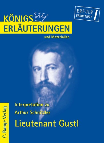 Erläuterungen Zu Arthur Schnitzler, Lieutenant Gustl