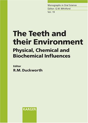 The Teeth and Their Environment