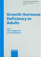 Growth Hormone Deficiency in Adults