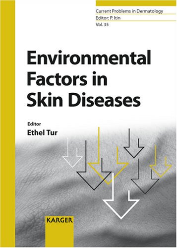 Environmental Factors In Skin Disease (Current Problems In Dermatology)