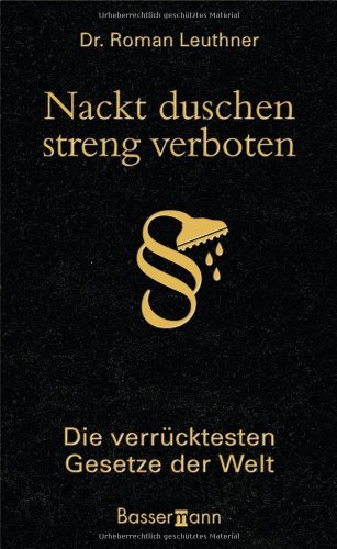 Nackt duschen streng verboten