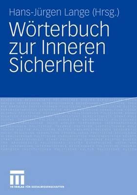 Worterbuch Zur Inneren Sicherheit