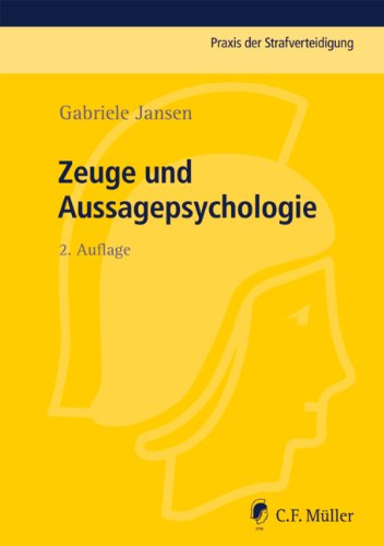 Zeuge und Aussagepsychologie