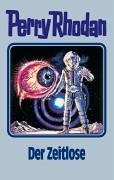 Perry Rhodan 88. Der Zeitlose