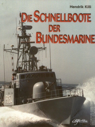 Die Schnellboote Der Bundesmarine