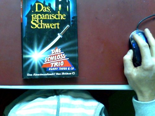 Das japanische Schwert. (Das Schloß-Trio 1)