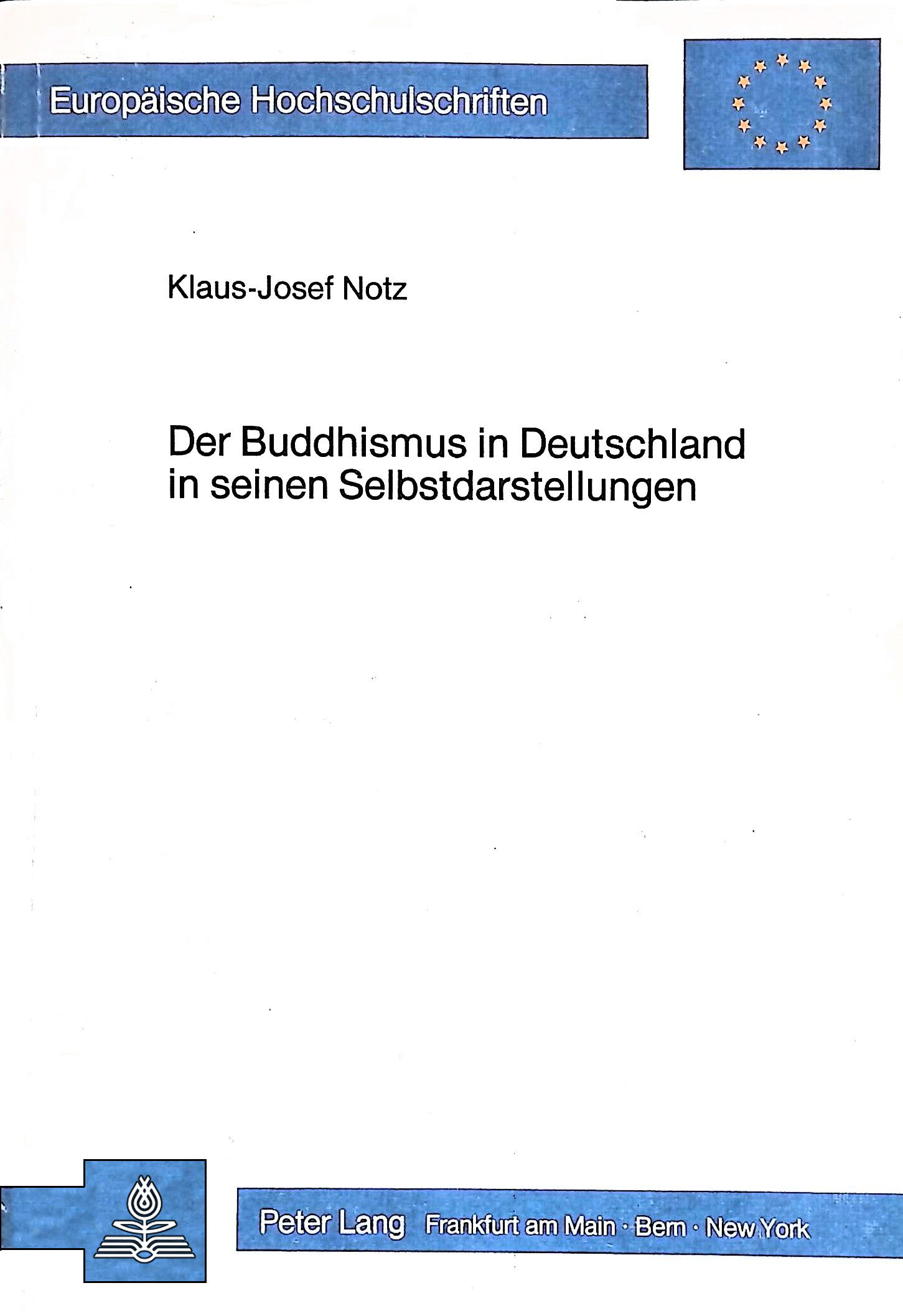 Der Buddhismus in Deutschland in Seinen Selbstdarstellungen