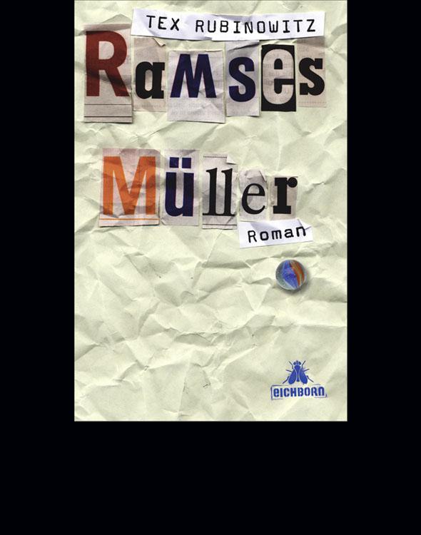 Ramses Müller Roman