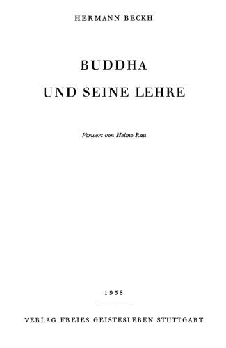 Buddha und seine Lehre.