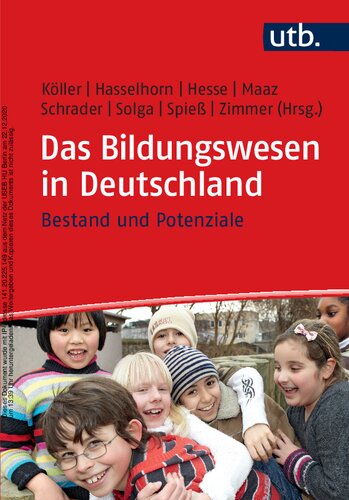 Das Bildungswesen in Deutschland : Bestand und Potenziale