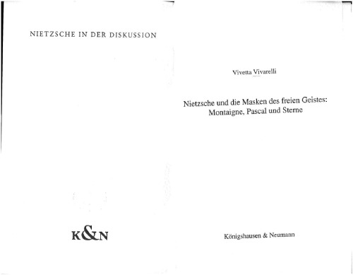 Nietzsche und die Masken des freien Geistes Montaigne, Pascal und Sterne