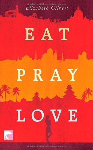 Eat, Pray, Love