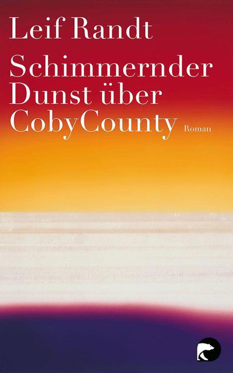 Schimmernder Dunst über CobyCounty