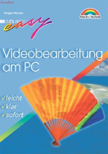 Videobearbeitung am PC