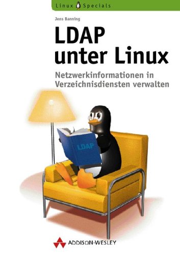 DAP unter Linux . Netzwerkinformationen in Verzeichnisdiensten verwalten