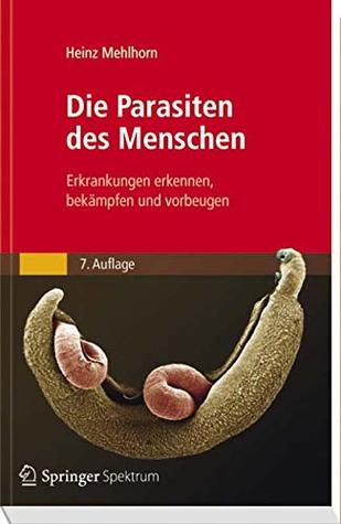 Die Parasiten des Menschen