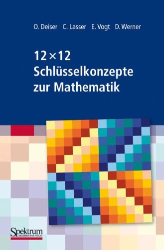 12 X 12 Schlüsselkonzepte Zur Mathematik