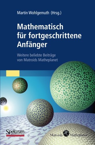 Mathematisch Fur Fortgeschrittene Anfanger