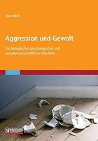 Aggression Und Gewalt