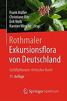 Rothmaler - Exkursionsflora Von Deutschland