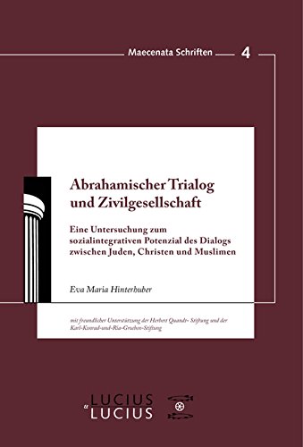 Abrahamischer Trialog Und Zivilgesellschaft