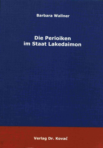 Die Perioiken im Staat Lakedaimon