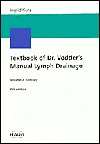 Textbook of Dr. Vodder's Manual Lymph Drainage
