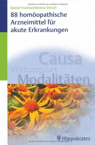 88 homöopathische Arzneimittel für akute Erkrankungen