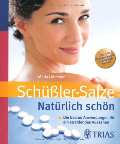 Schüssler Salze. Natürlich schön