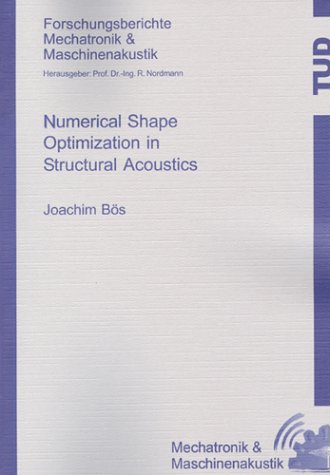 Numerical shape optimization in structural acoustics