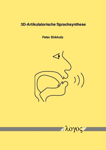 3D-Artikulatorische Sprachsynthese