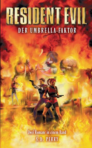 Resident Evil 02. Der Umbrella-Faktor