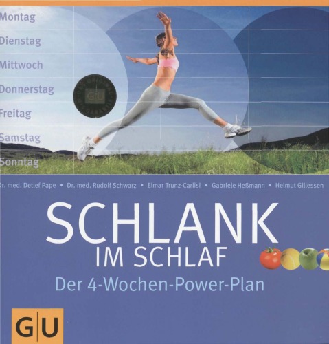 Schlank im Schlaf - Der 4-Wochen-Power-Plan