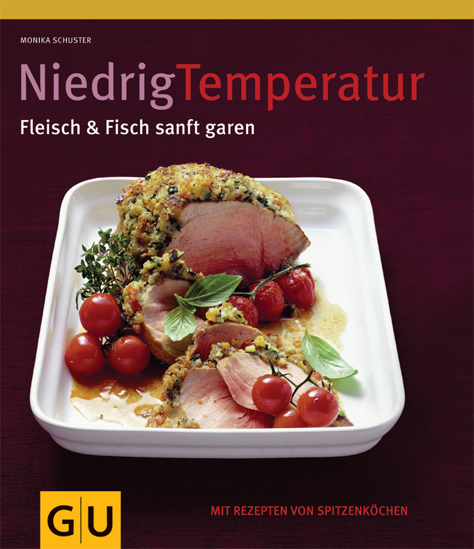 NIEDRIG TEMPERATUR FLEISCH & FISCH SANFT GAREN