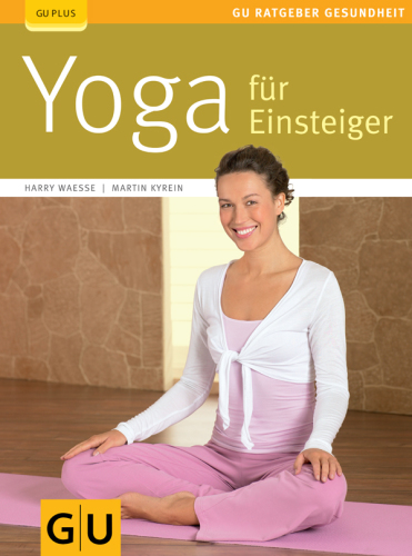 Yoga für Einsteiger (German Edition)