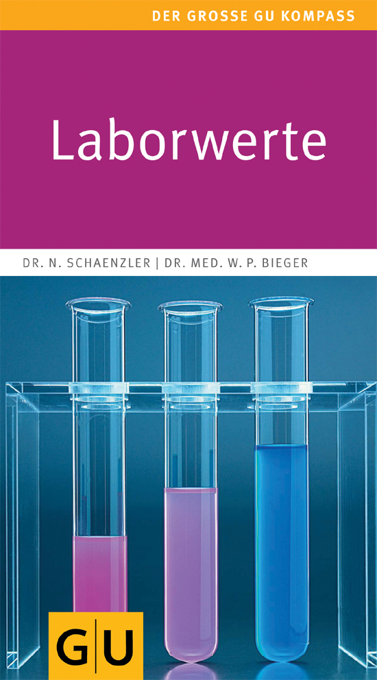 Laborwerte (Große GU Kompasse) (German Edition)