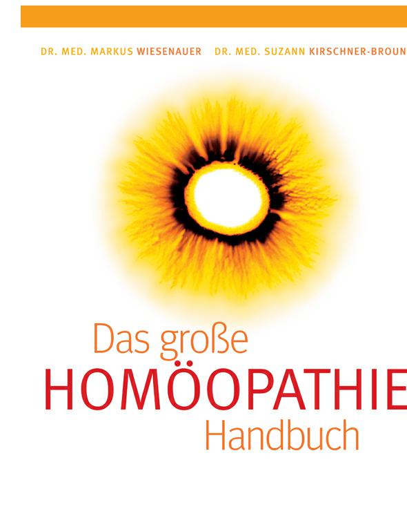 Homöopathie - Das große Handbuch