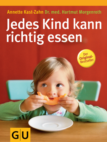 Jedes Kind kann richtig essen