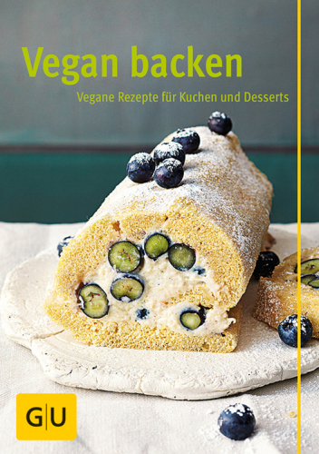 Vegan backen Vegane Rezepte für Kuchen und Desserts