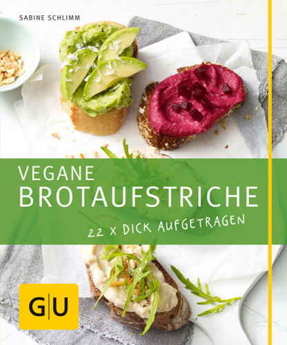 Vegane Brotaufstriche 22 x dick aufgetragen