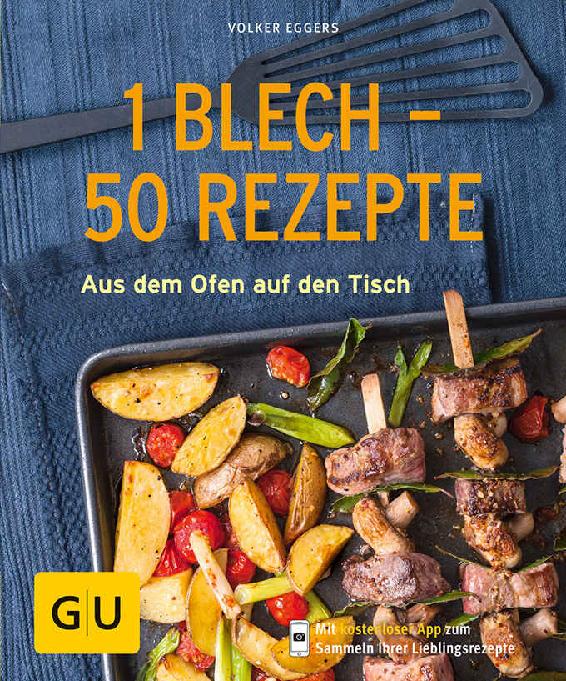 1 Blech - 50 Rezepte