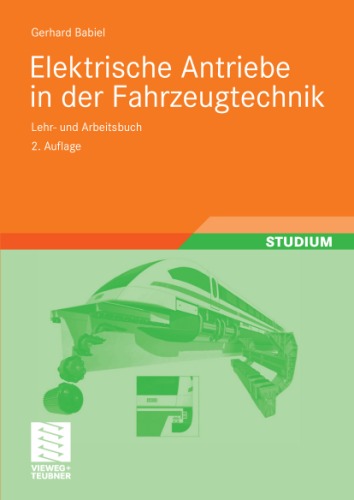 Elektrische Antriebe in Der Fahrzeugtechnik