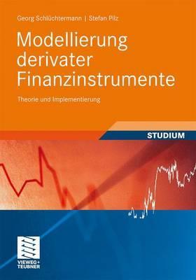 Modellierung Derivater Finanzinstrumente