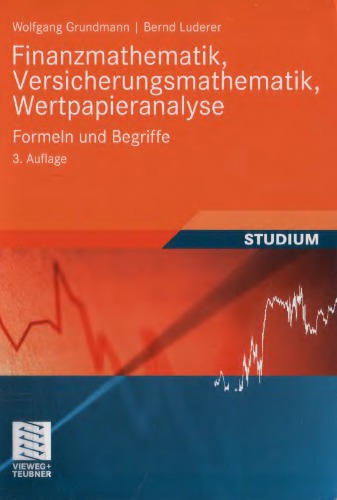 Finanzmathematik, Versicherungsmathematik, Wertpapieranalyse