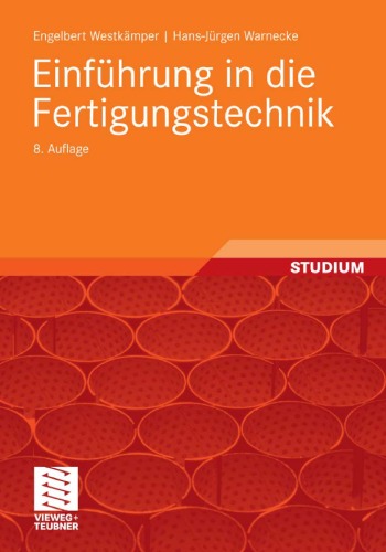 Einfuhrung in Die Fertigungstechnik