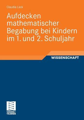 Aufdecken Mathematischer Begabung Bei Kindern Im 1. Und 2. Schuljahr