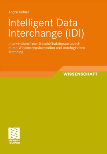 Intelligent Data Interchange (IDI)